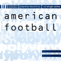 American Football EP