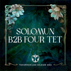 Tomorrowland 2024: Solomun b2b Four Tet at Crystal Garden, Weekend 1