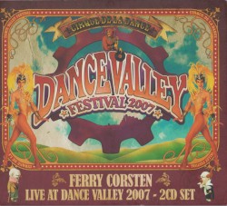 Live at Dance Valley 2007