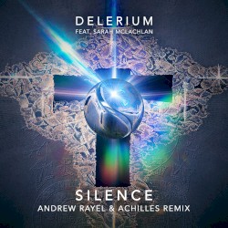 Silence (Andrew Rayel & Achilles remix)