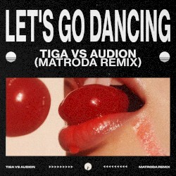 Let's Go Dancing (Matroda remix)