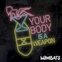 Your Body Is a Weapon