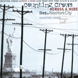 Across a Wire: Live in New York City