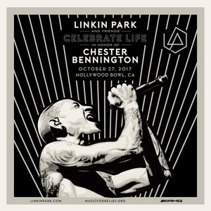 Celebrate Life in Honor of Chester Bennington, Hollywood Bowl, CA, 27-10-2017