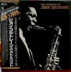 The Mastery of John Coltrane
