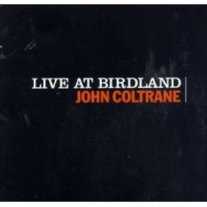 Live at Birdland and the Half Note