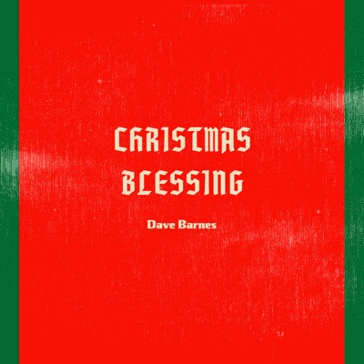 Christmas Blessing