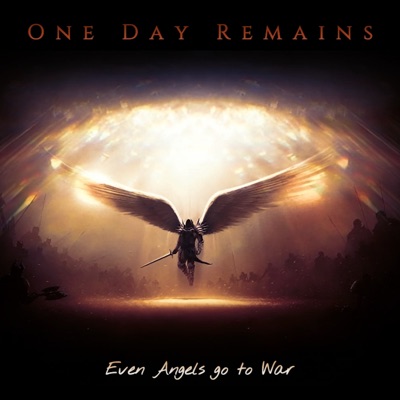 Even Angels go to War (Remastered)