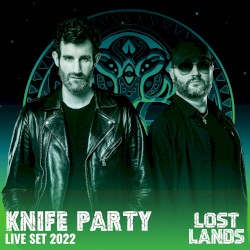 Knife Party Live at Lost Lands 2022