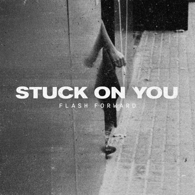 Stuck On You