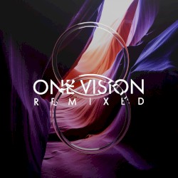 One Vision Remixed