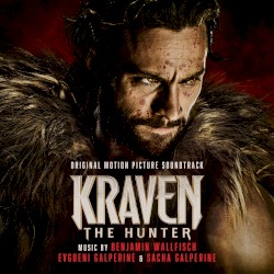 Kraven The Hunter: Original Motion Picture Soundtrack