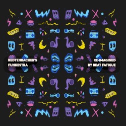 Re-imagined by Beat Fatigue