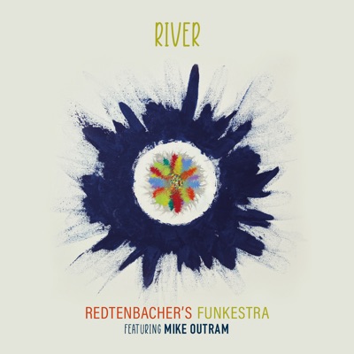 River (feat. Mike Outram)