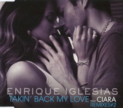 Takin' Back My Love (remixes)