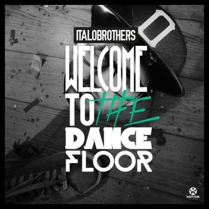 Welcome To The Dancefloor