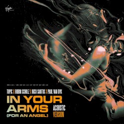 In Your Arms (For an Angel) (acoustic version)