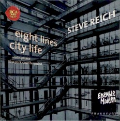 City Life / New York Counterpoint / Eight Lines / Violin Phase