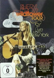 Wildflower Tour - Live In New York
