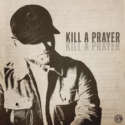 Kill A Prayer
