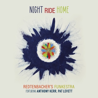 Night Ride Home (feat. Pat Levett & Anthony Kerr)