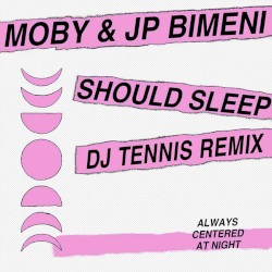 should sleep (DJ Tennis Remix) [feat. DJ Tennis]