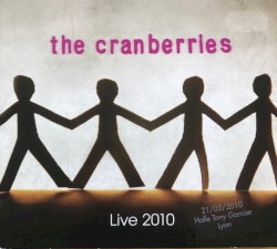 Live 2010: 21/03/2010 Halle Tony Garnier, Lyon