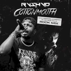 Cottonmouth (Rock mix)