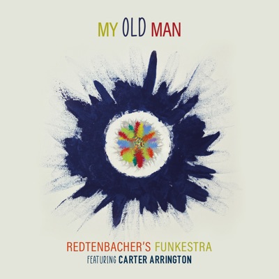 My Old Man (feat. Carter Arrington)