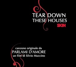 Tear Down These Houses