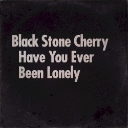 Have You Ever Been Lonely