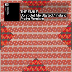 Don't Get Me Started / Instant Psalm (Remixes)