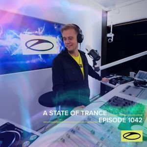 A State Of Trance 1042