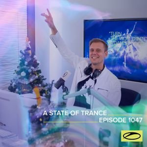 A State Of Trance 1047