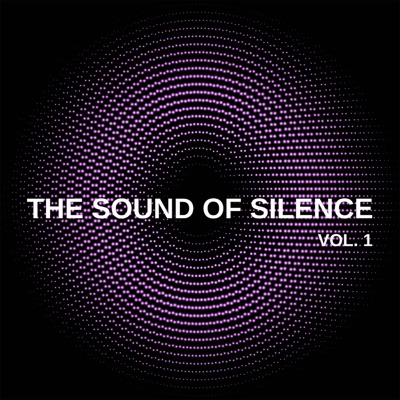 The Sound of Silence, Vol. 1