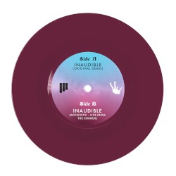 Inaudible (Original Demo) / Unaudible (Acoustic - Live From The Church)