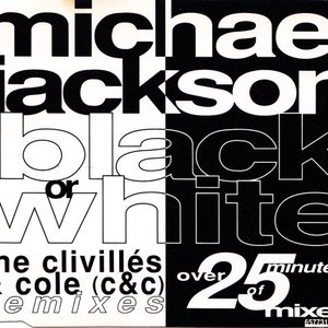 Black Or White (The Clivillés & Cole (C&C) Remixes)