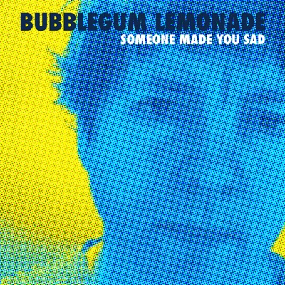 Someone Made You Sad
