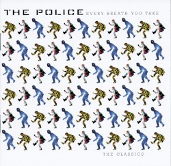 Every Breath You Take