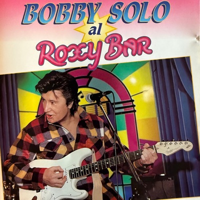 Bobby Solo Al Roxy Bar