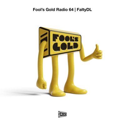 Fool's Gold Radio: FaltyDL (DJ Mix)
