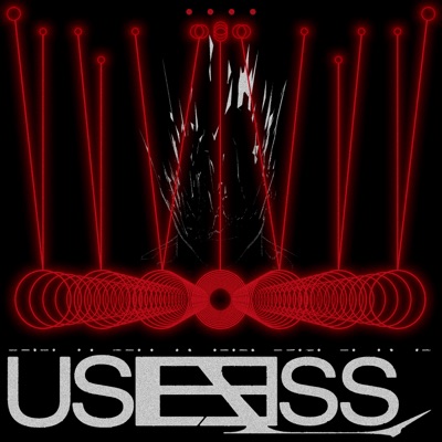 Useless (feat. Knosis)