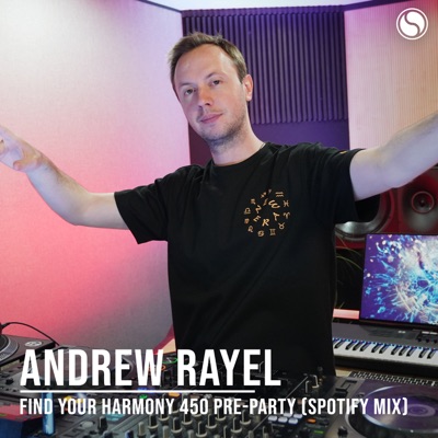 FYH450 Pre-Party - Find Your Harmony Radio Episode #450 (Pre-Party Spotify Mix)