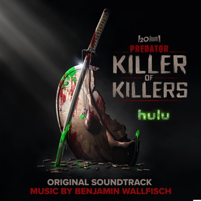 Predator: Killer of Killers (Original Motion Picture Soundtrack)