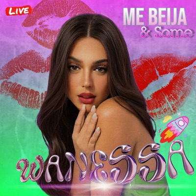 Me Beija e Some (Live)