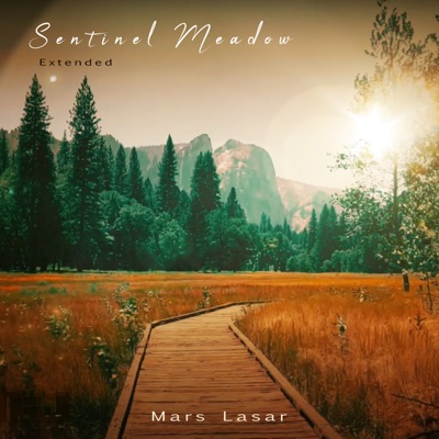 Sentinel Meadow (Extended)