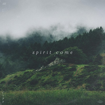 Spirit Come