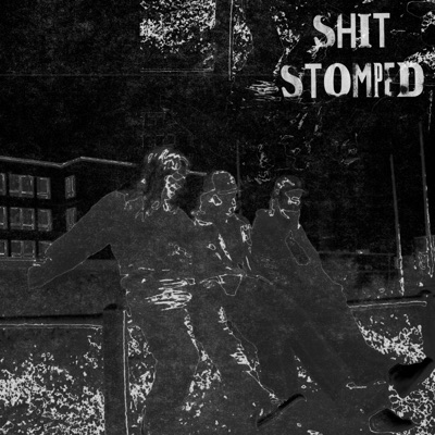 Shit Stomped