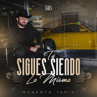 Tú Sigues Siendo La Misma