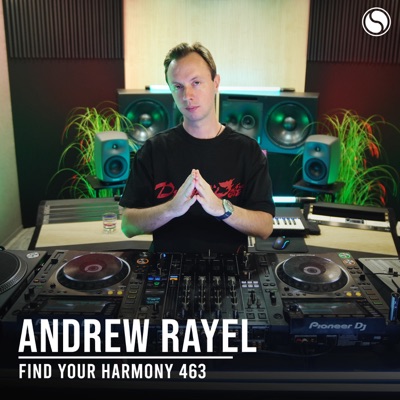 FYH463 - Find Your Harmony Radio Episode #463